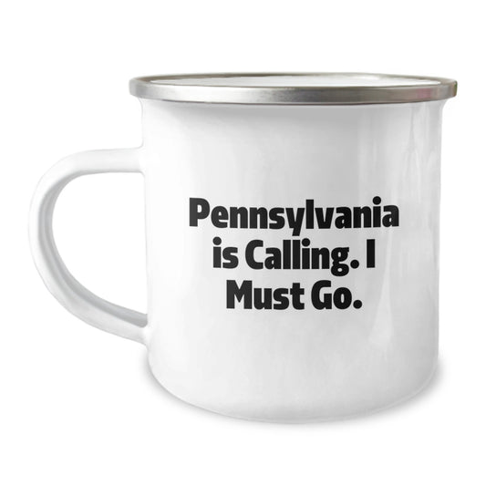 Pennsylvania Lovers' Camping Mug, Funny Quote, Gifts from Friends, Birthday Unique Gifts for Men, Women, Family - Image 1