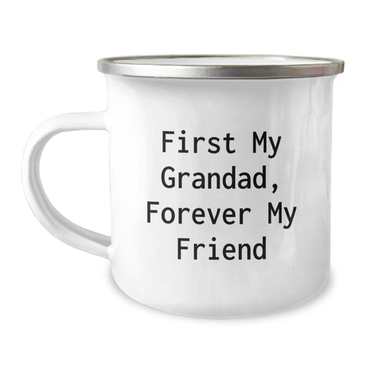 Funny Grandad Camping Mug, 'First My Grandad, Forever My Friend' Quote, Gifts for Him from Family, Perfect Birthday Unique Gift - Image 1
