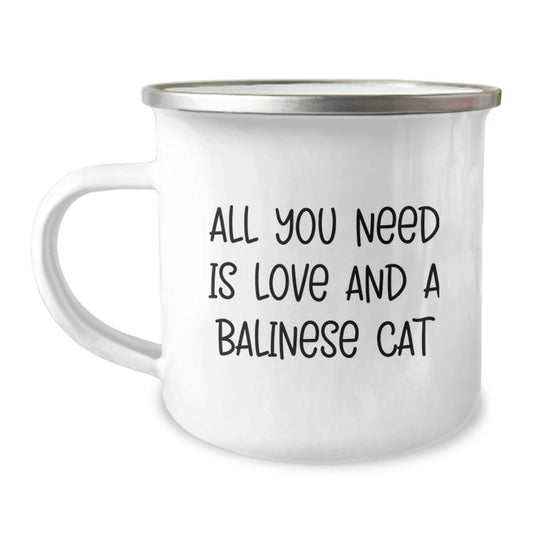 Funny Balinese Cat Lovers Gifts from Friends to Family - All You Need Is Love And A Balinese Cat Camping Mug for Birthday - Image 1