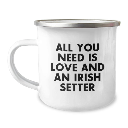 Irish Setter Dog Lovers Gifts from Friends Birthday Unique Mugs with Inspirational Quote, 12 oz Camping Mugs, Hand Wash Recommended, Permanent Printing, Gifts for Irish Setter Dog Owners - Image 1