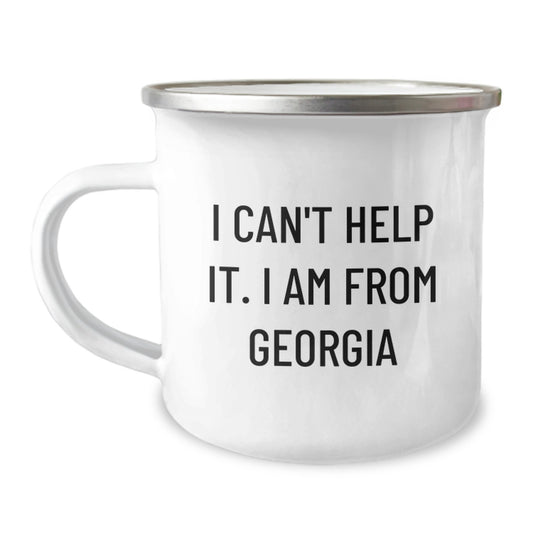 Funny Georgia Camping Mug Gifts from Friends for Birthday - 'I Can't Help It. I Am From Georgia' - Image 1