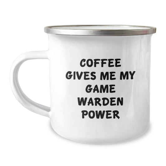 Funny Game Warden Camping Mug, Coffee Gives Me My Game Warden Power, Gifts from Friends for Game Warden Birthday Unique Gifts - Image 1