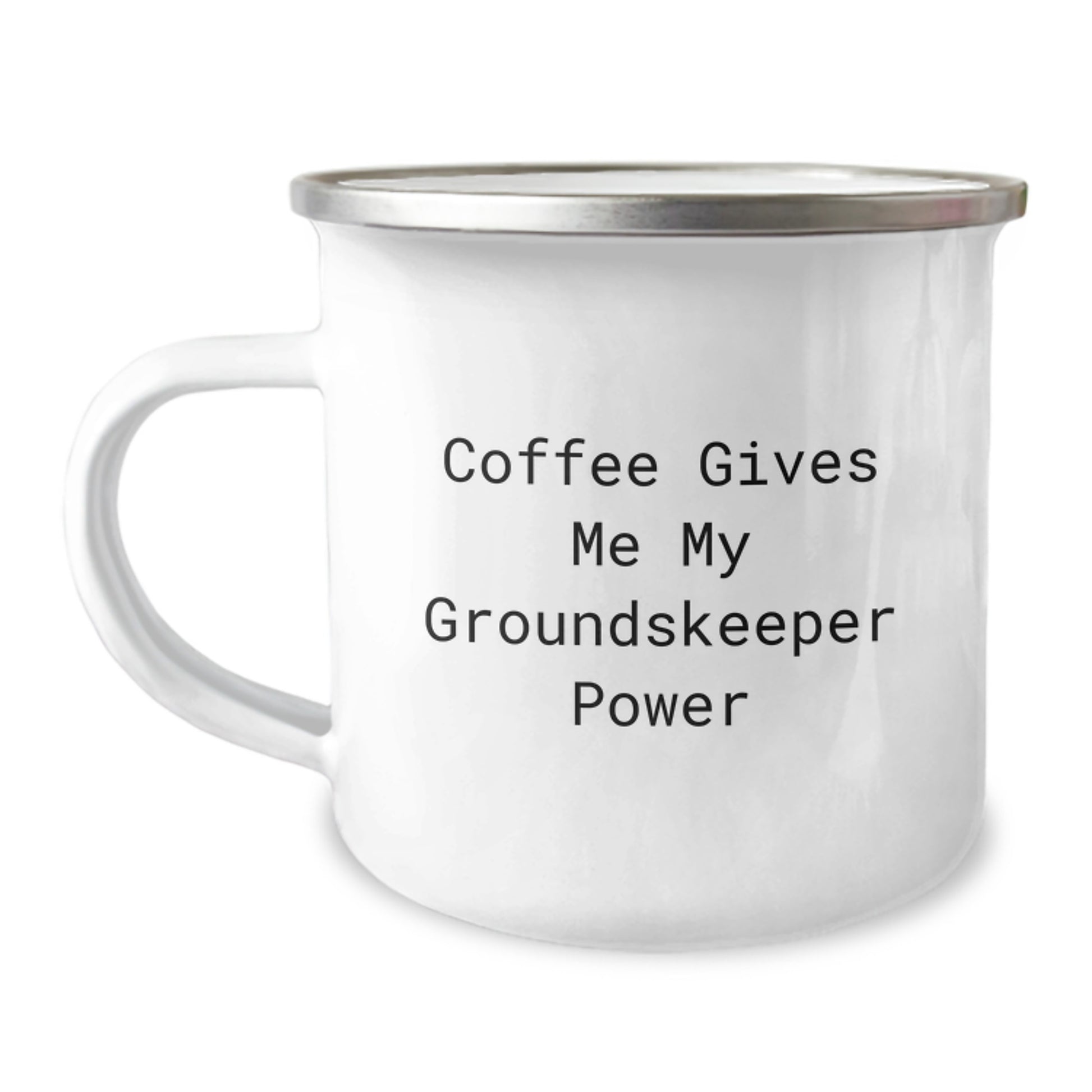groundskeeper Camping Mug, Funny Gift for Men, 'Coffee Gives Me My groundskeeper Power', Birthday Unique Gifts from Family, Friends, or Coworkers - Image 1