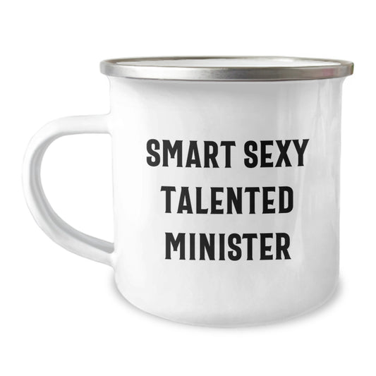 Smart Sexy Talented Minister Birthday Unique Gifts for Camping Lovers, Funny Quote Enamel Camping Mug from Friends - Image 1