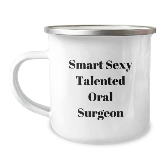 Sexy Oral Surgeon Gifts from Friends for Birthday - Funny Camping Mug, 12 oz Stainless Steel with Enamel Finish - Image 1