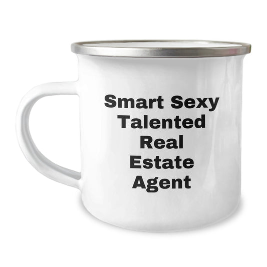 Gifts from Friends for Real Estate Agent - Funny Camping Mug - 'Smart Sexy Talented Real Estate Agent' - Birthday Unique Gifts - Image 1