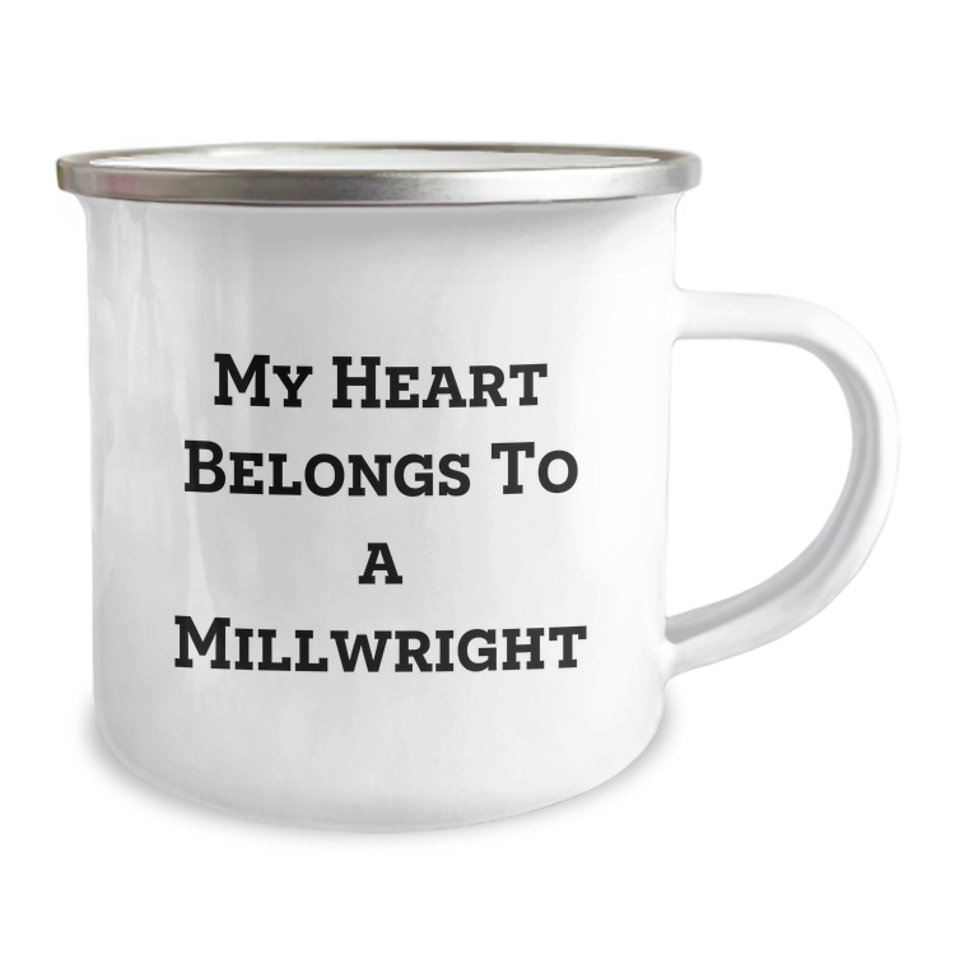 Funny Millwright Gifts from Family, My Heart Belongs To A Millwright, 12 oz Stainless Steel Camping Mug for Millwright Graduation Unique Gifts - Image 2