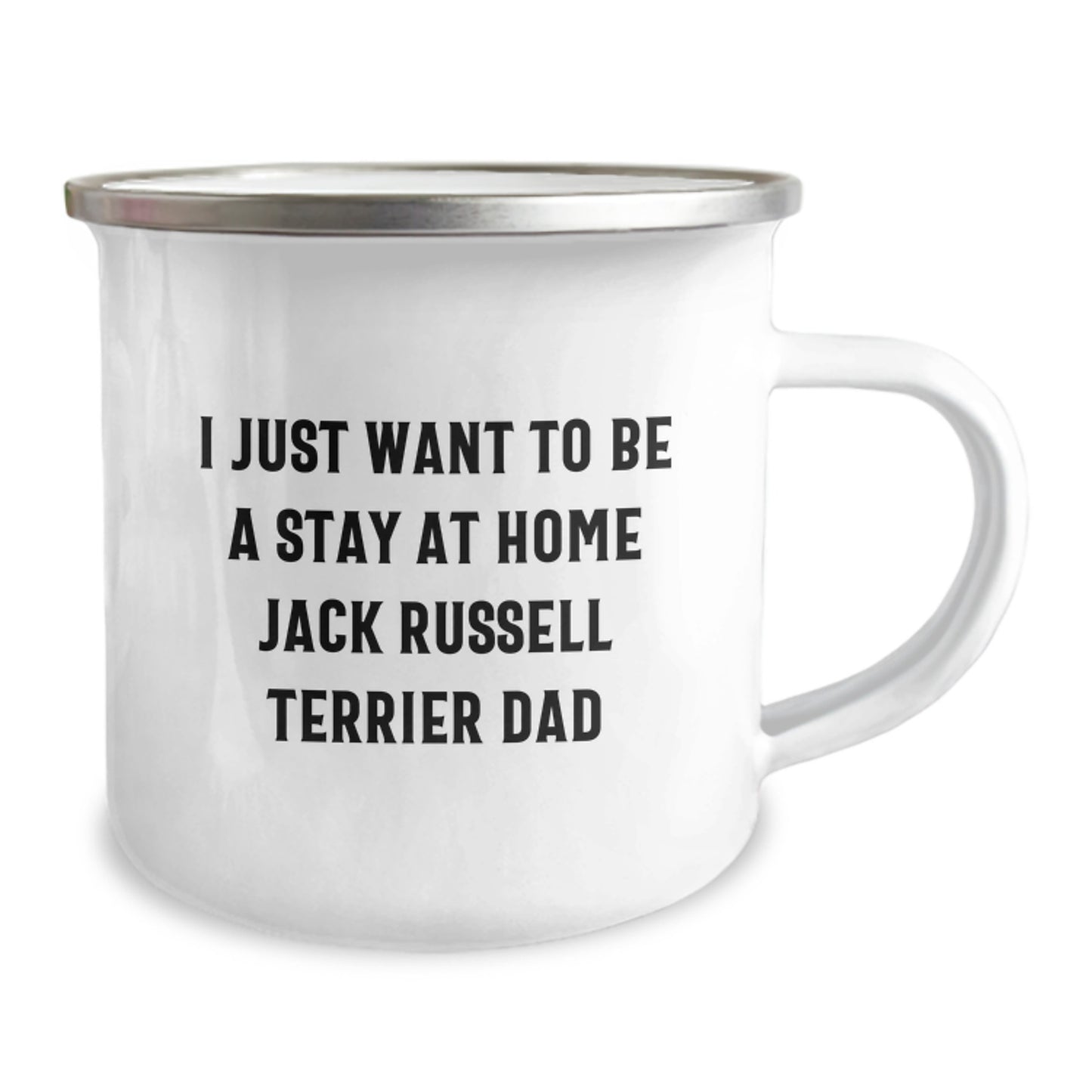 Funny Jack Russell Terrier Dog Gifts for Men - I Just Want to Be a Stay at Home Dad Camping Mug, Unique Gifts from Dad, Jack Russell Terrier Dog Lover Graduation Gifts - Image 2