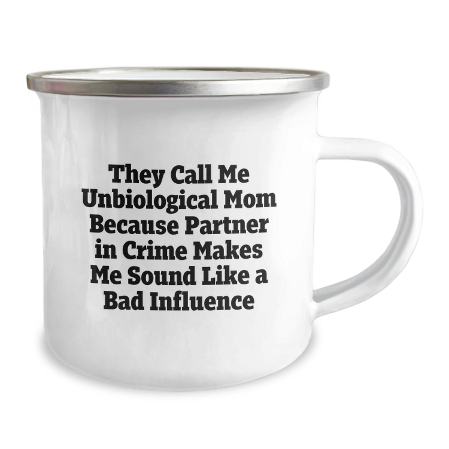 Funny Unbiological Mom Gifts, 'They Call Me Unbiological Mom' Camping Mug for Unbiological Mom, Graduation Unique Gifts from Family and Friends - Image 2