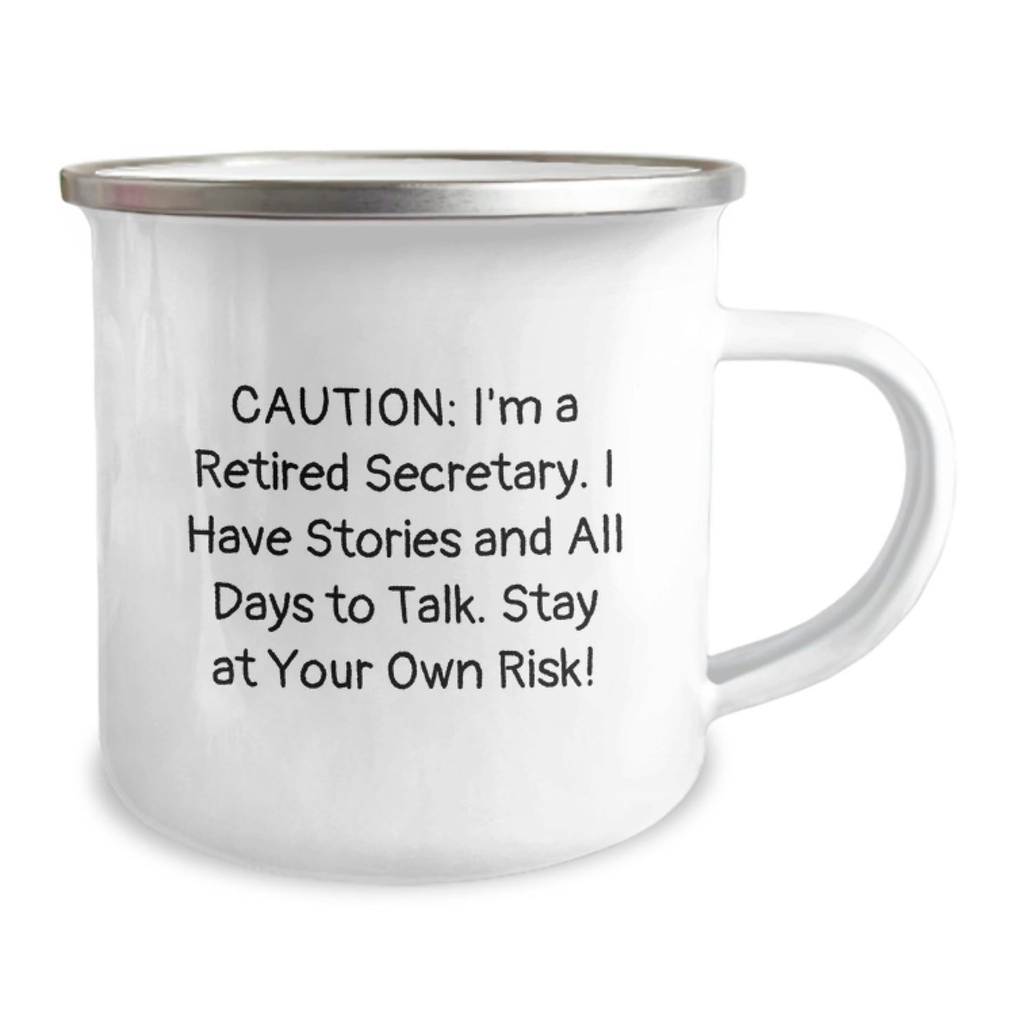 Funny Quotes Secretary Gifts from Friends for Her Birthday Unique Camping Mug, 'Caution: I'm A Retired Secretary...' - Image 2