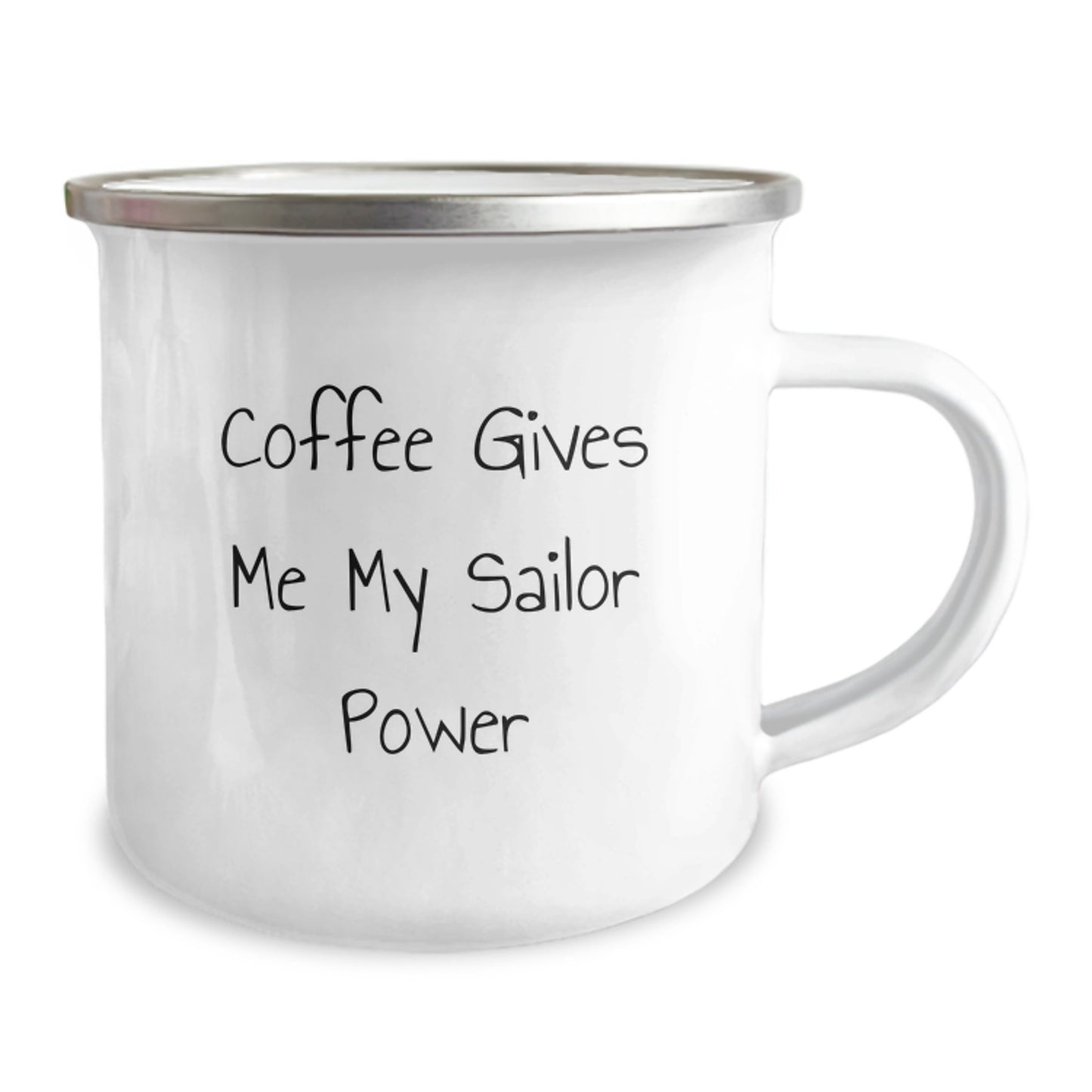 Sailor Power Coffee Mug for Birthday Unique Gifts from Friends, Unique Gifts for Sailor Men, Funny Quote 'Coffee Gives Me My Sailor Power' - 12 oz Camping Mug - Image 2