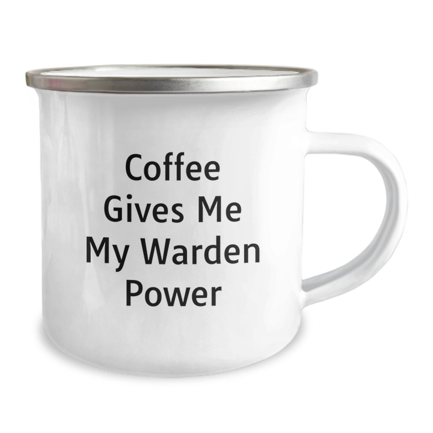 Warden Power Gifts from Friends for Birthday - Funny Camping Mug, Coffee Lover's Quotes, 12 oz Stainless Steel Enamel Finish - Image 2