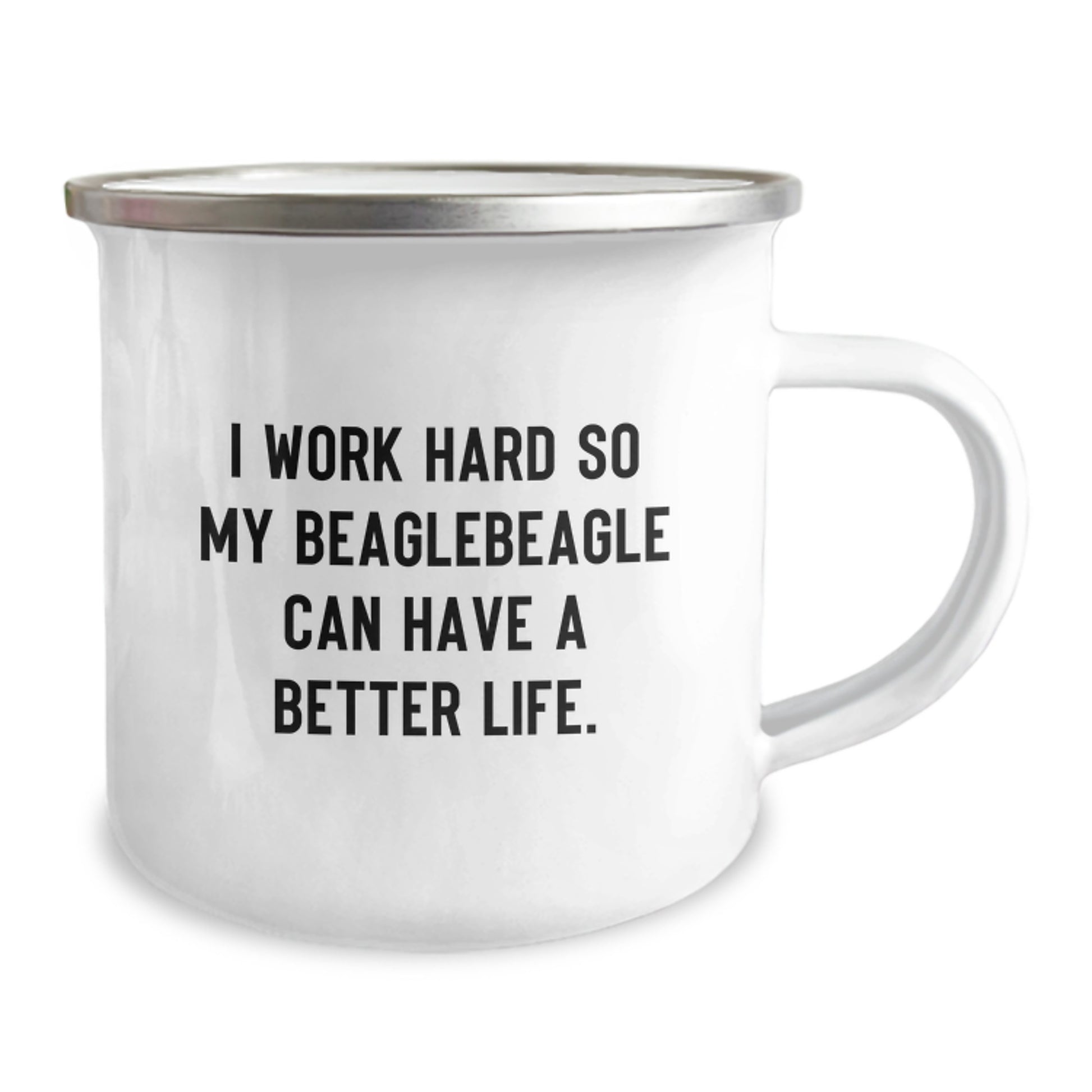Funny Beagle Dog Camping Mug Gifts from Men to Beagle Dog Lovers for Birthday, 'I Work Hard So My Beaglebeagle Can Have A Better Life.' - Image 2