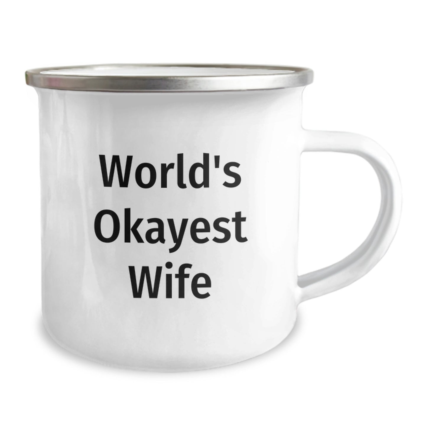 Funny Wife Gifts from Men for Graduation - World's Okayest Wife Camping Mug, 12 oz Stainless Steel with Enamel Finish - Image 2