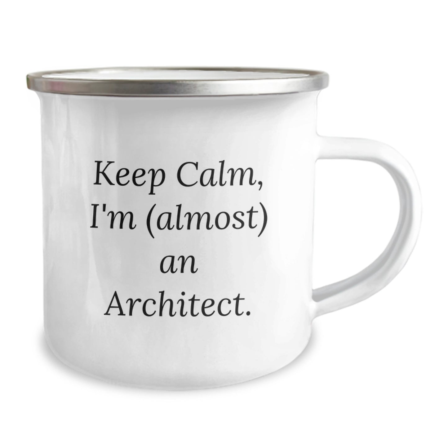 Funny Architect Gifts from Friends to Keep Calm, I'm (almost) An Architect., Unique Camping Mug for Graduation - Image 2