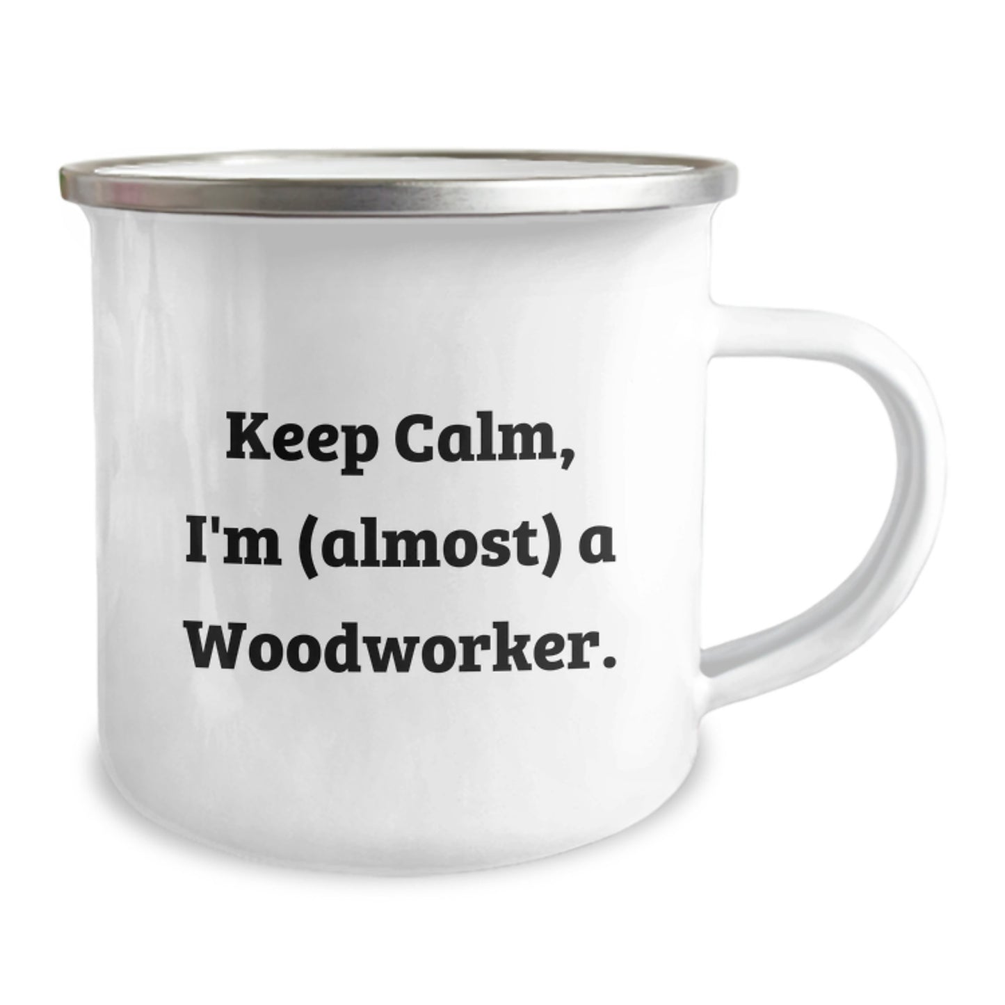 Woodworker Gifts from Friends - Funny Keep Calm Camping Mug for Men, Birthday Unique Gifts, Almost A Woodworker - Image 2