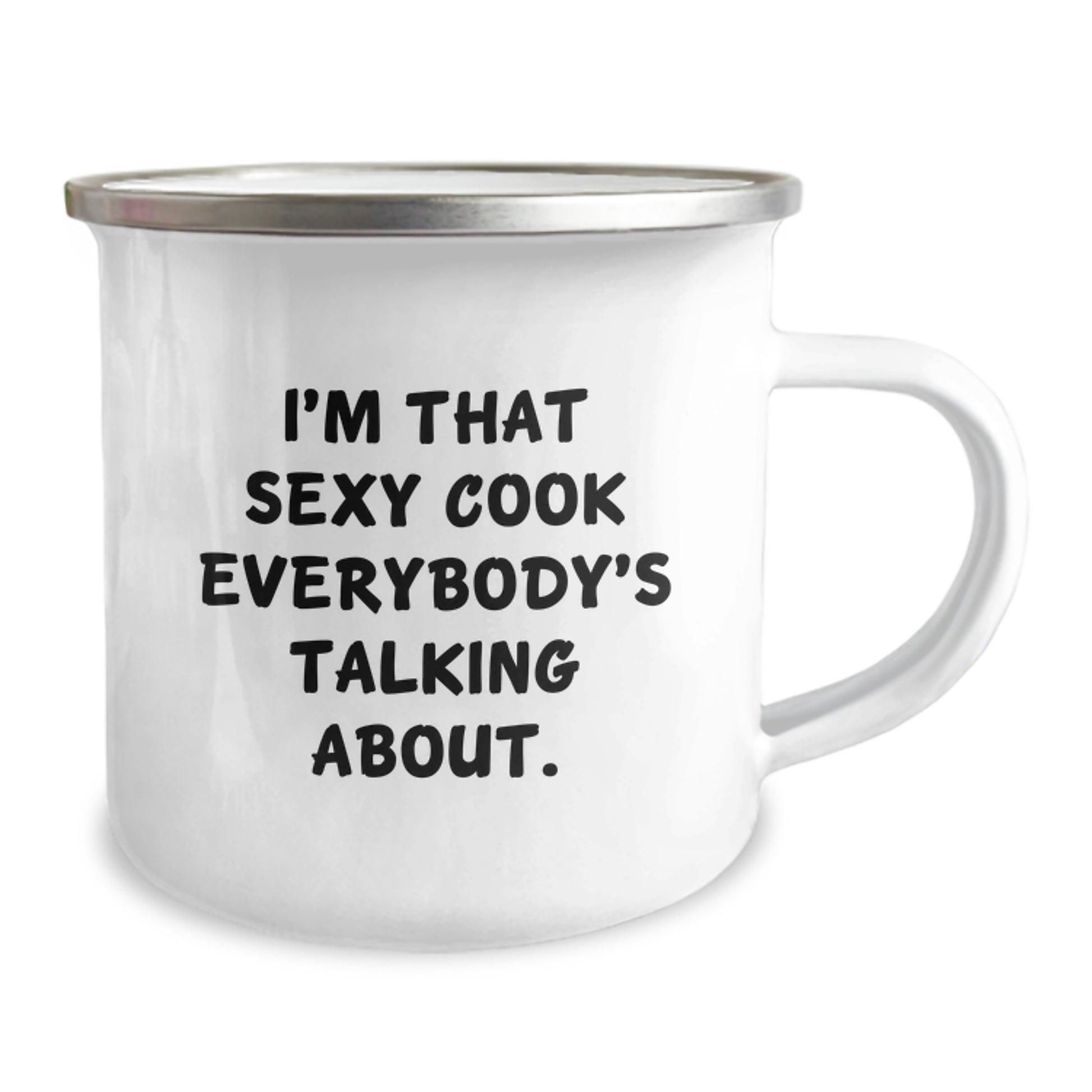 Funny Cook Gifts for Her, I'm That Sexy Cook Everybody's Talking About, 12 oz Stainless Steel Camping Mug for Graduation, Gifts from Friends to Family - Image 2
