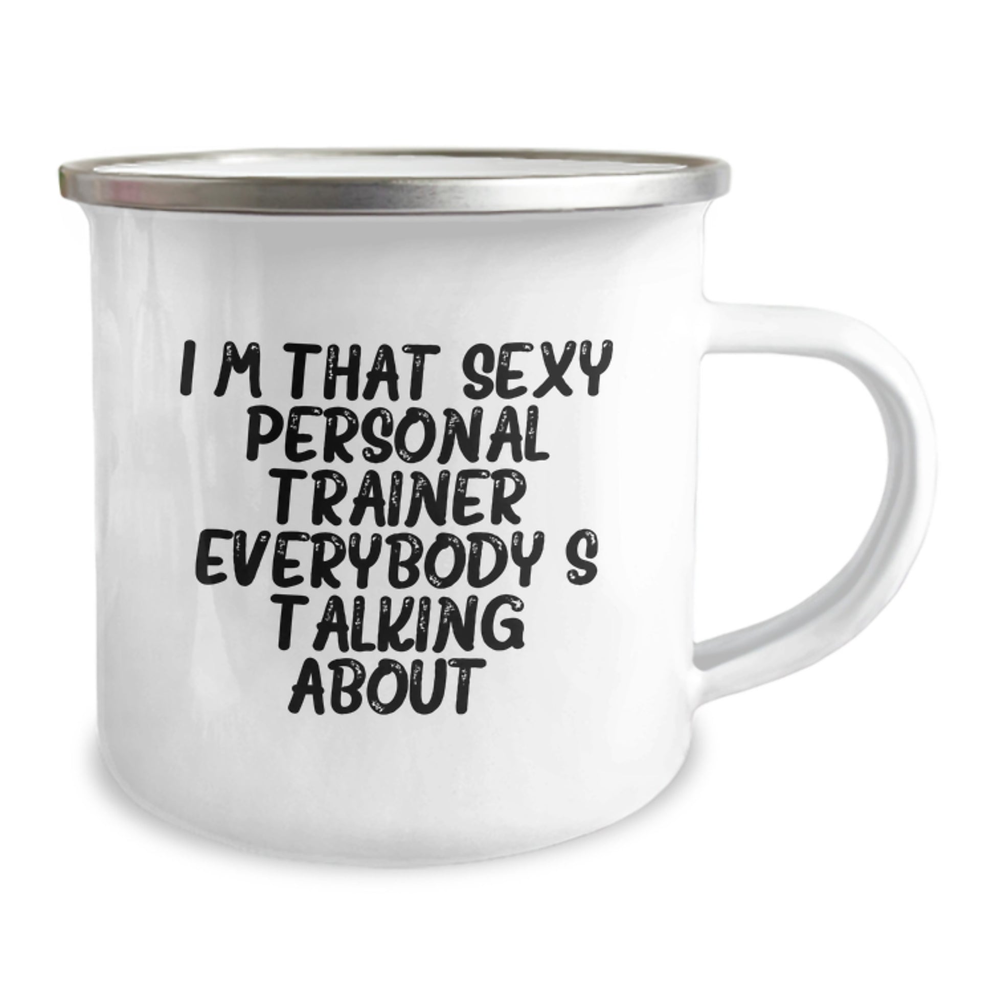 I'm That Sexy Personal Trainer Everybody's Talking About, Funny Gifts for Personal Trainer, Birthday Unique Gifts from Friends, Camping Mug for Men and Women - Image 2