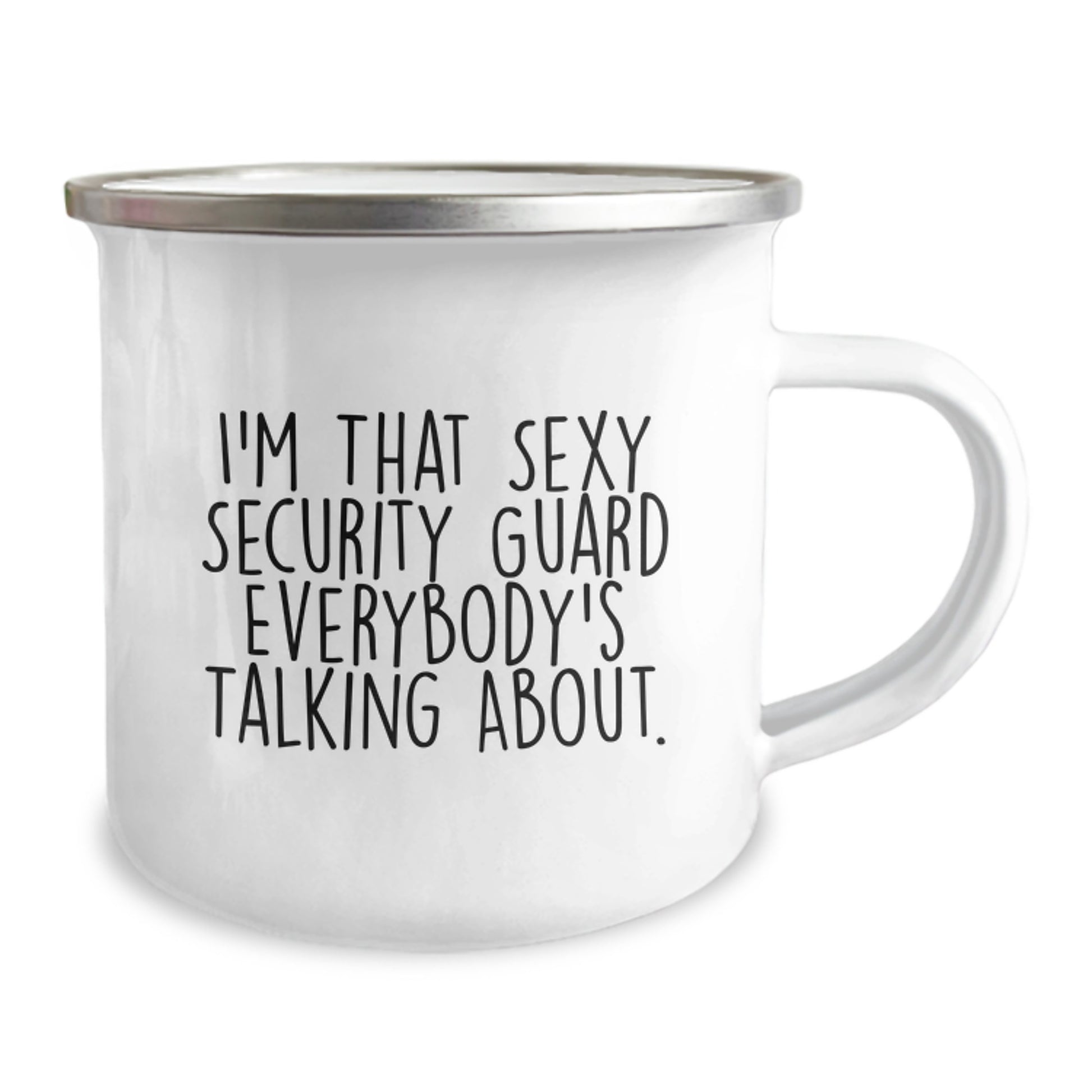 Sexy Security Guard Camping Mug Gifts from Friends for Graduation Celebration, Funny Quote, 12 oz Stainless Steel Enamel Finish, Perfect for Security Guard, Men, Women, Coworkers, Family - Image 2