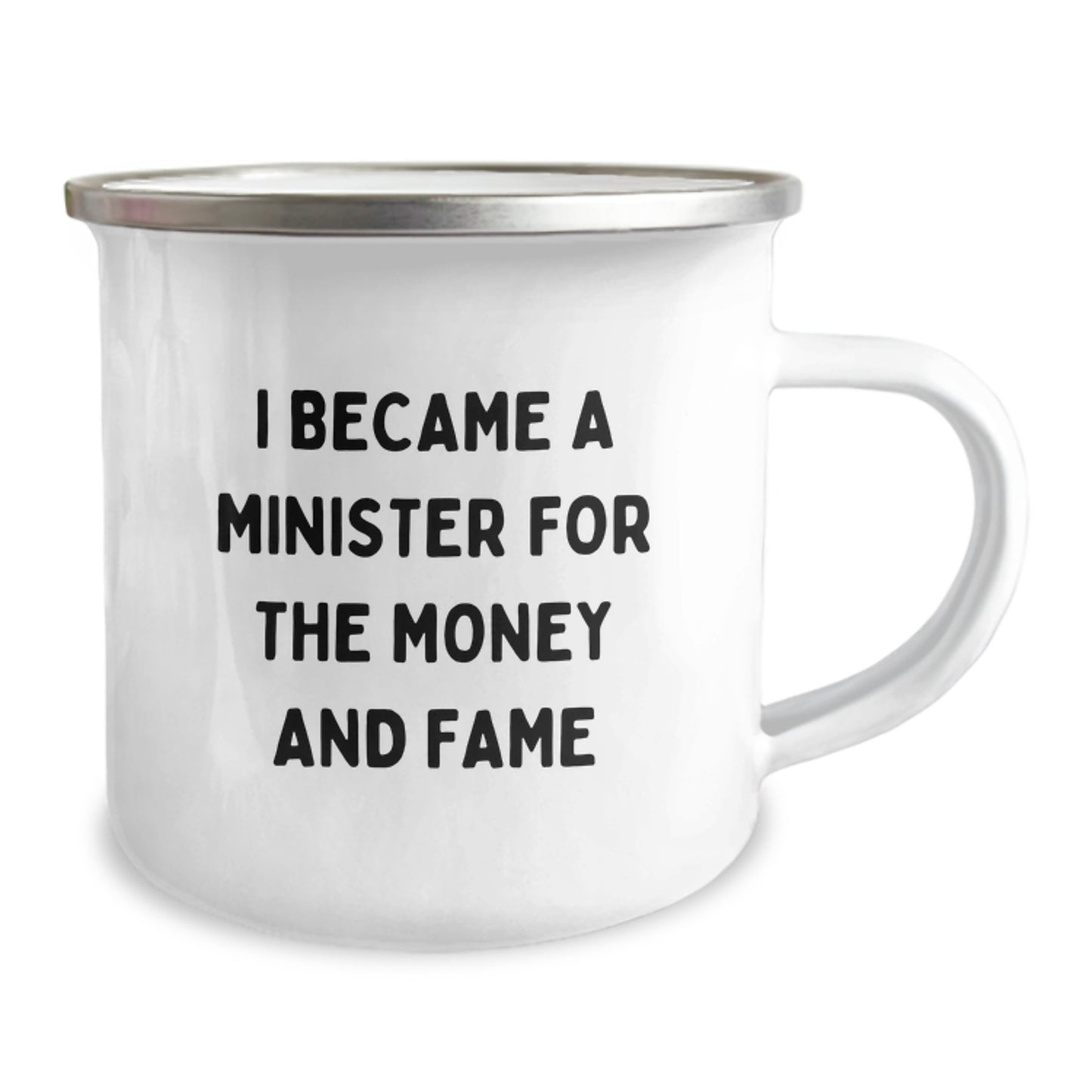 Funny Minister Gifts For Him - Camping Mug I Became A Minister For The Money And Fame, Birthday Unique Gifts From Friends To Family - Image 2