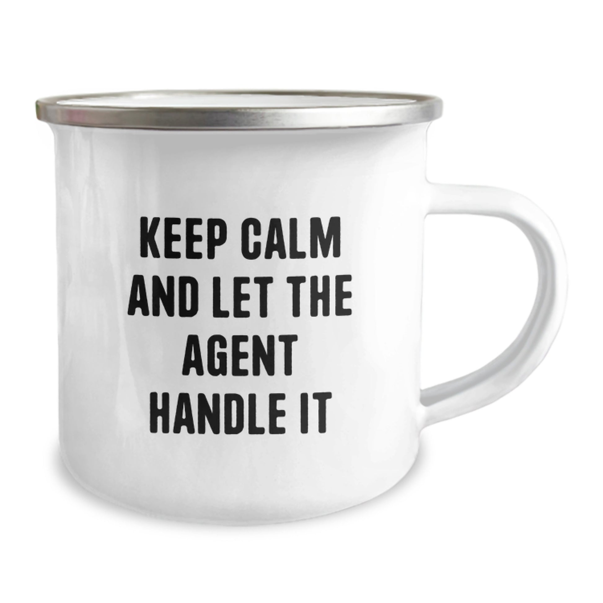 Funny Agent Gifts for Birthday: Keep Calm And Let The Agent Handle It, 12 oz Camping Mug, Stainless Steel with Enamel Finish, Gifts from Men to Agent, Unique Agent Birthday Unique Gifts - Image 2