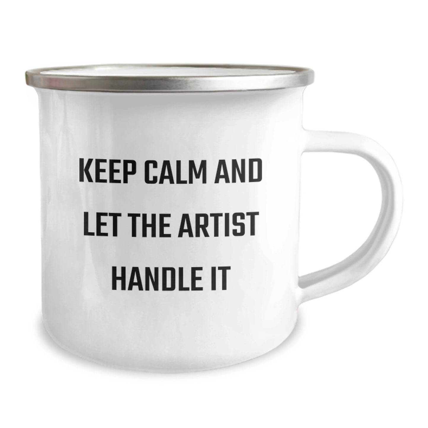 Funny Artist Gifts from Friends for Graduation - 'Keep Calm And Let The Artist Handle It' Camping Mug - Image 2
