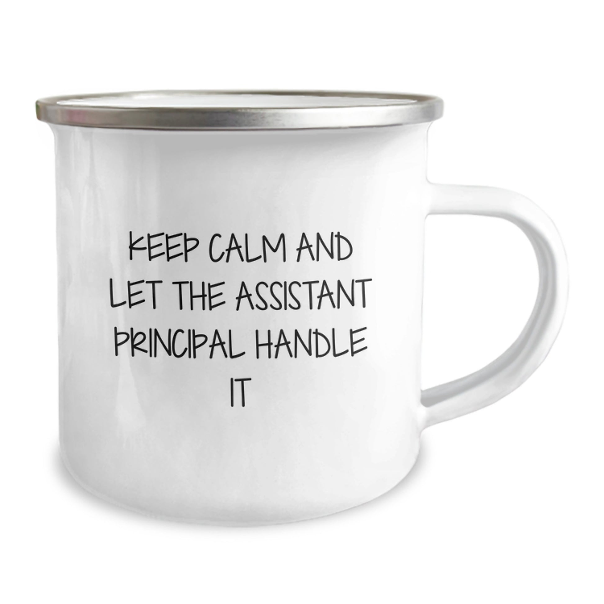 Funny Assistant Principal Gifts for Graduation - Keep Calm And Let The Assistant Principal Handle It, Camping Mug for Men or Women from Friends, Family, or Coworkers - Image 2