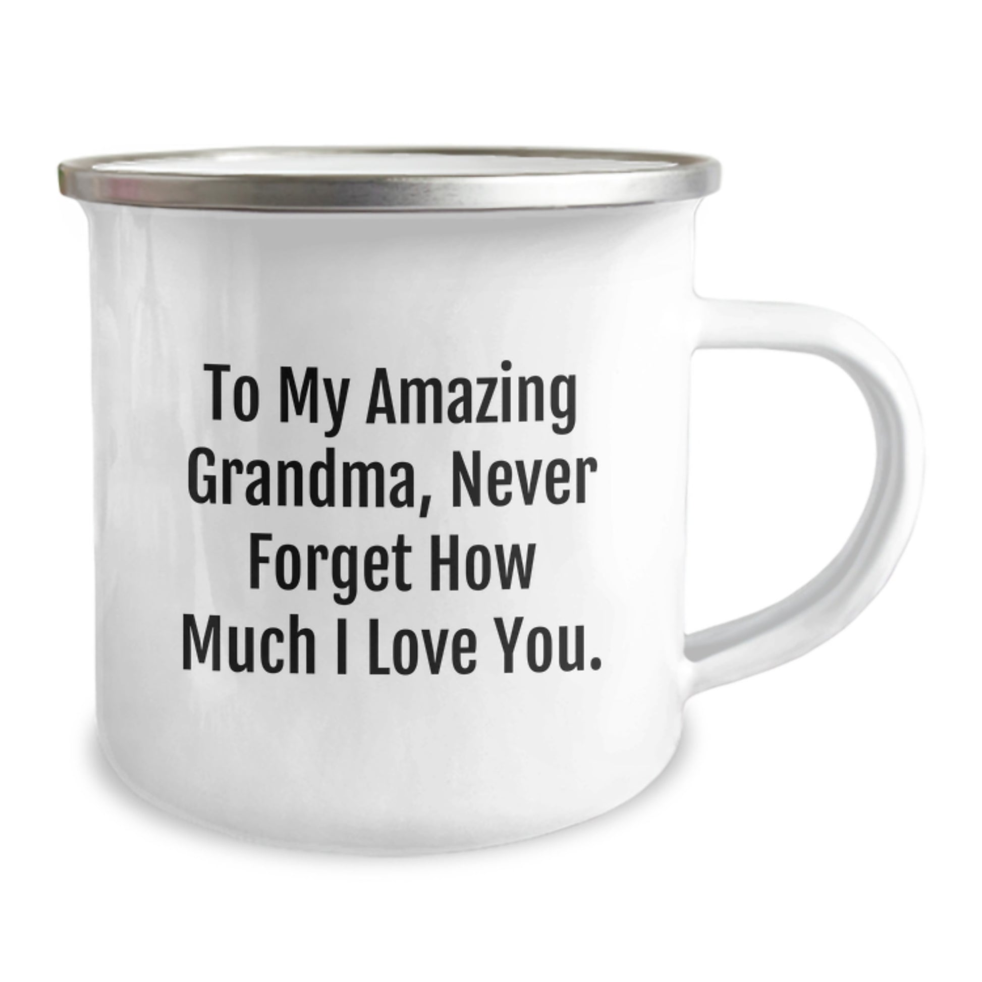 Funny Grandma Camping Mug, To My Amazing Grandma, Never Forget How Much I Love You. - Gifts from Grandma to Birthday Grandma, 12 oz Stainless Steel with Enamel Finish - Image 2
