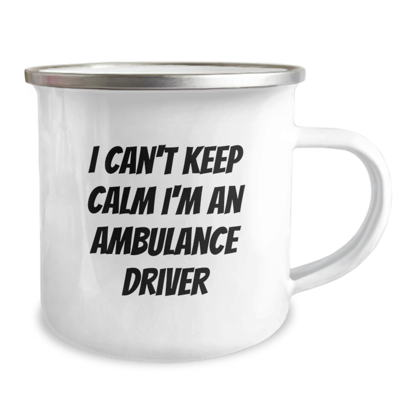 I Can't Keep Calm I'm An Ambulance Driver Funny Gifts from Men to Ambulance Driver Friends and Coworkers - Image 2