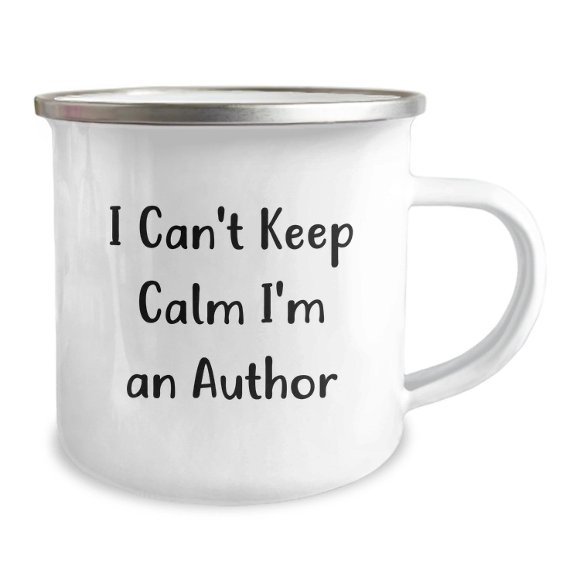 Author's Inspirational Camping Mug, Funny Quote 'I Can't Keep Calm I'm An Author', Gifts from Friends for Author's Birthday - Image 2