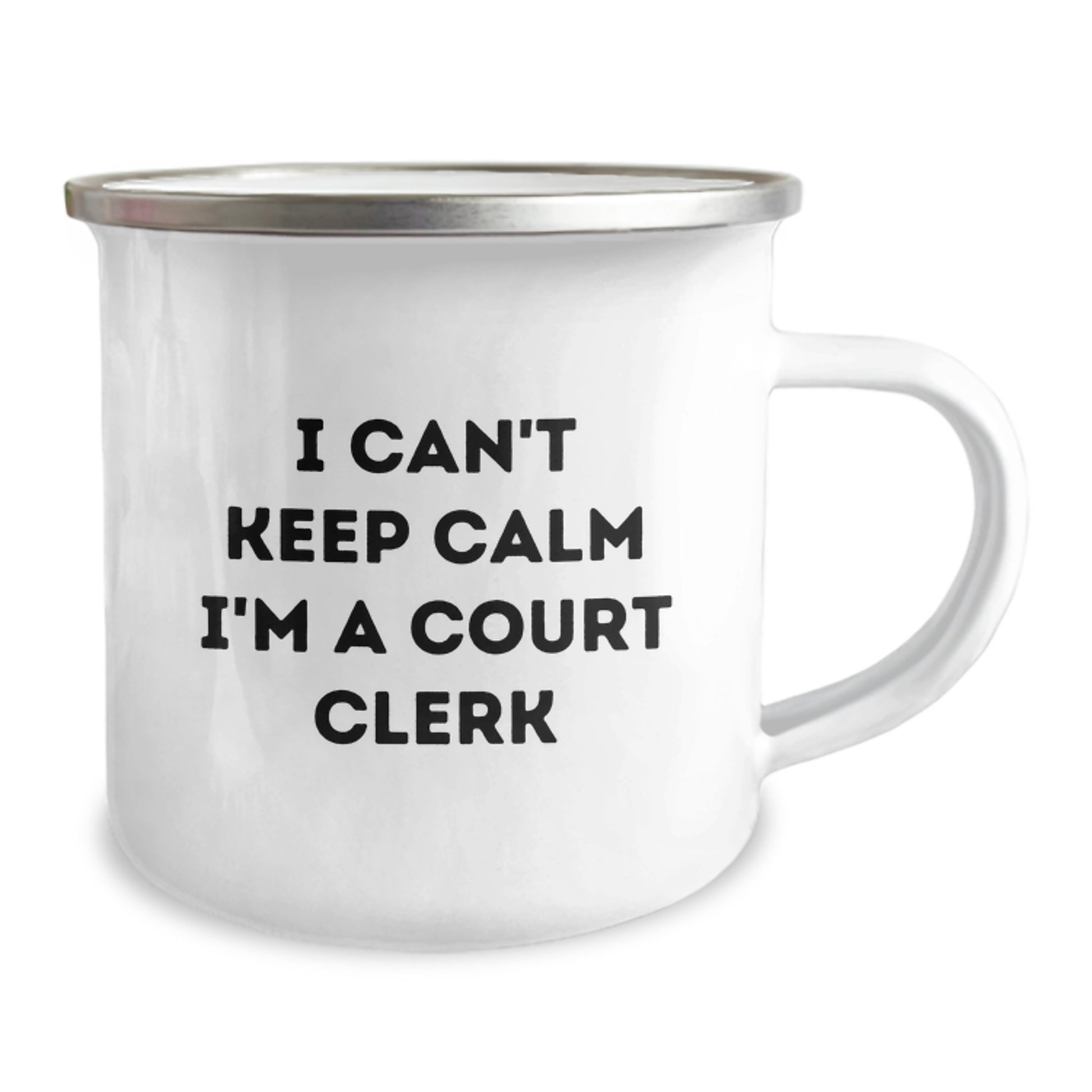 Court Clerk Camping Mug, Funny Quote 'I Can't Keep Calm I'm A Court Clerk' Gifts from Friends, Unique Birthday Unique Gifts for Court Clerk - Image 2