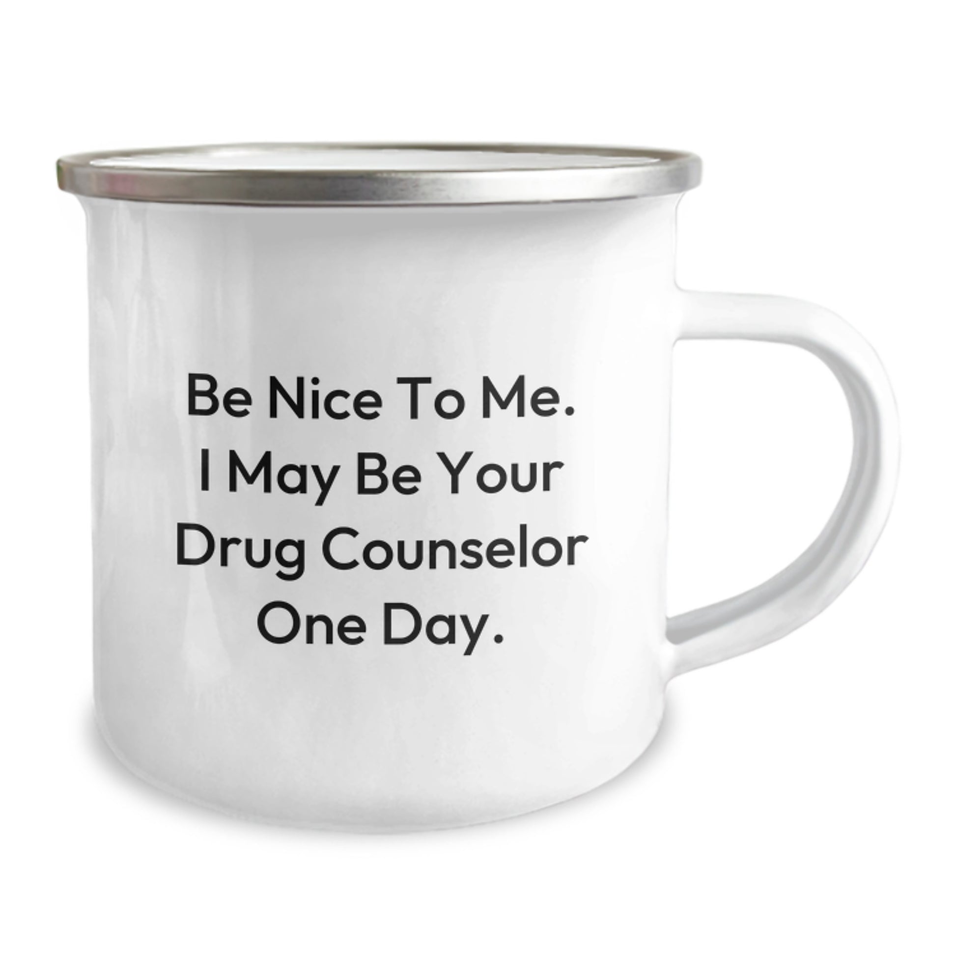 Drug Counselor Gifts, Funny Quote, Camping Mug for Graduation, Gifts from Friends, Gifts for Drug Counselor, Unique and Inspirational, Stainless Steel with Enamel Finish, 12 oz Capacity - Image 2