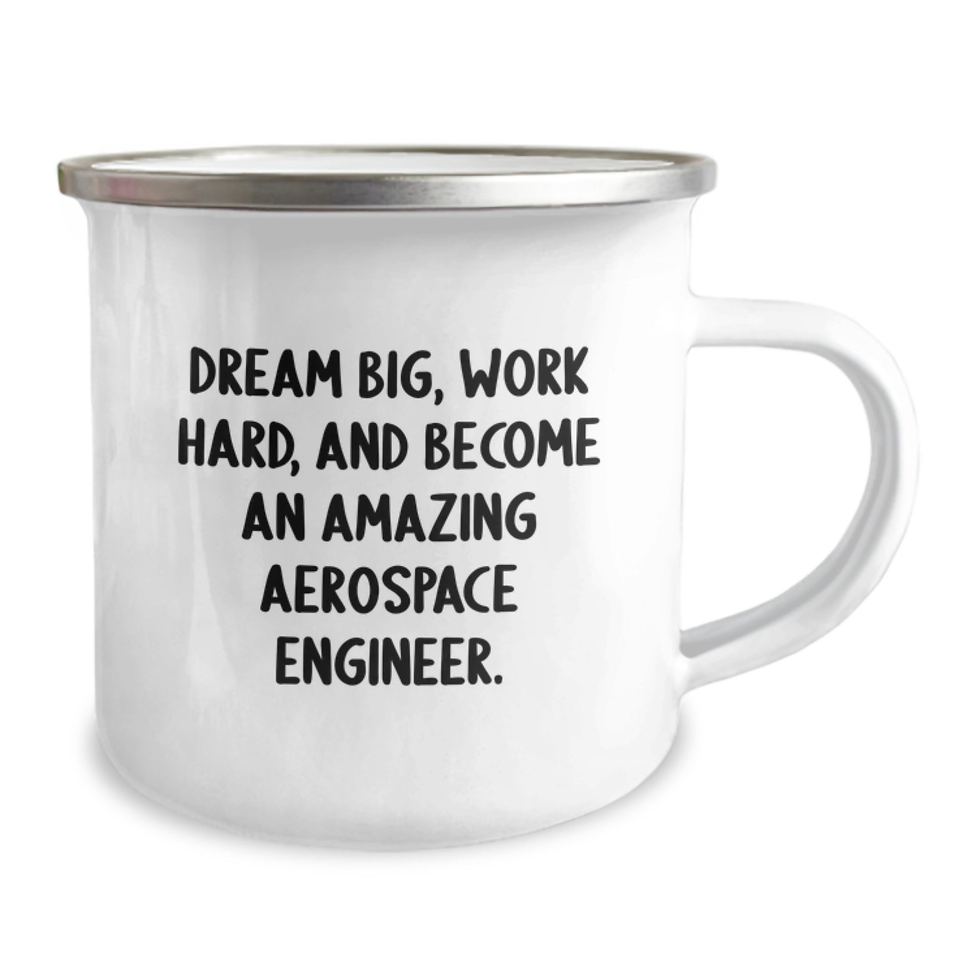 Inspirational Aerospace Engineer Gifts from Friends, Unique Camping Mug for Graduation, 'Dream Big, Work Hard, And Become An Amazing Aerospace Engineer.' - Image 2