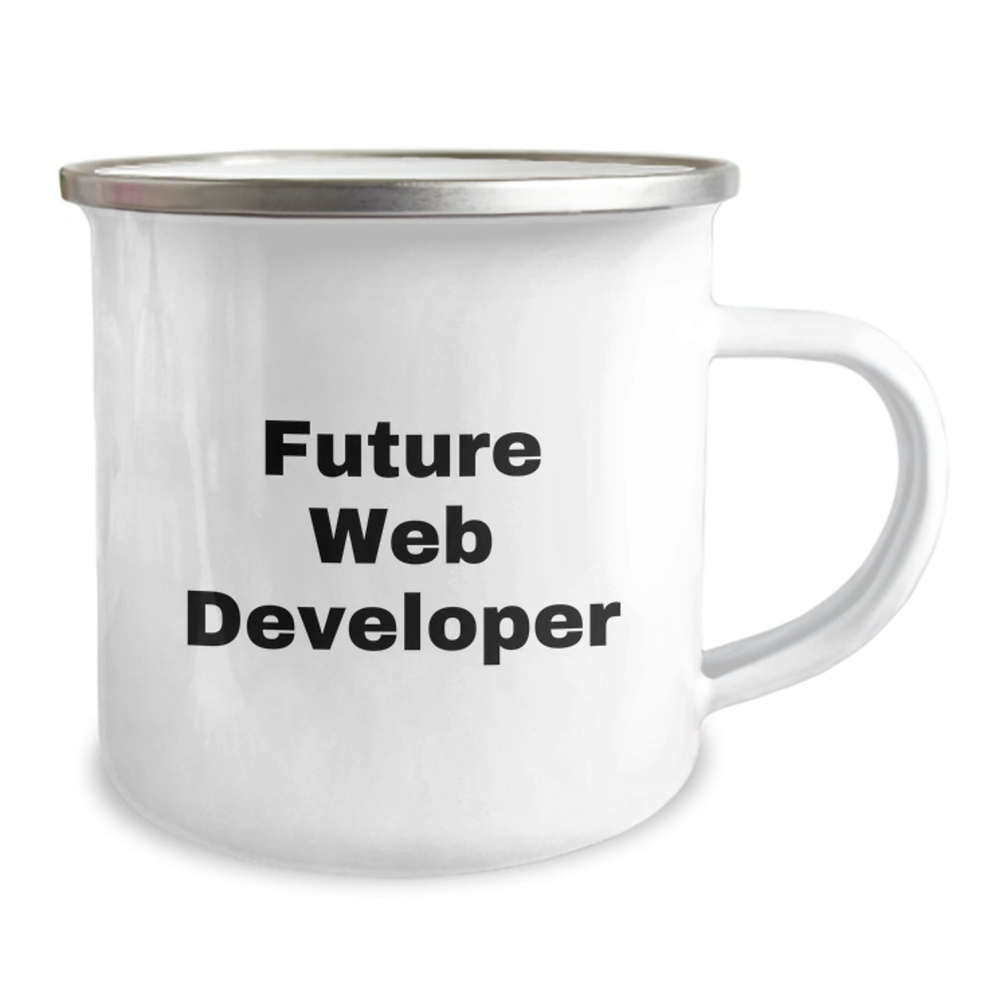 Gifts from Friends for Future Web Developers - Funny Quote on Camping Mug, 12 oz Stainless Steel with Enamel Finish, Perfect Birthday Unique Gift - Image 2
