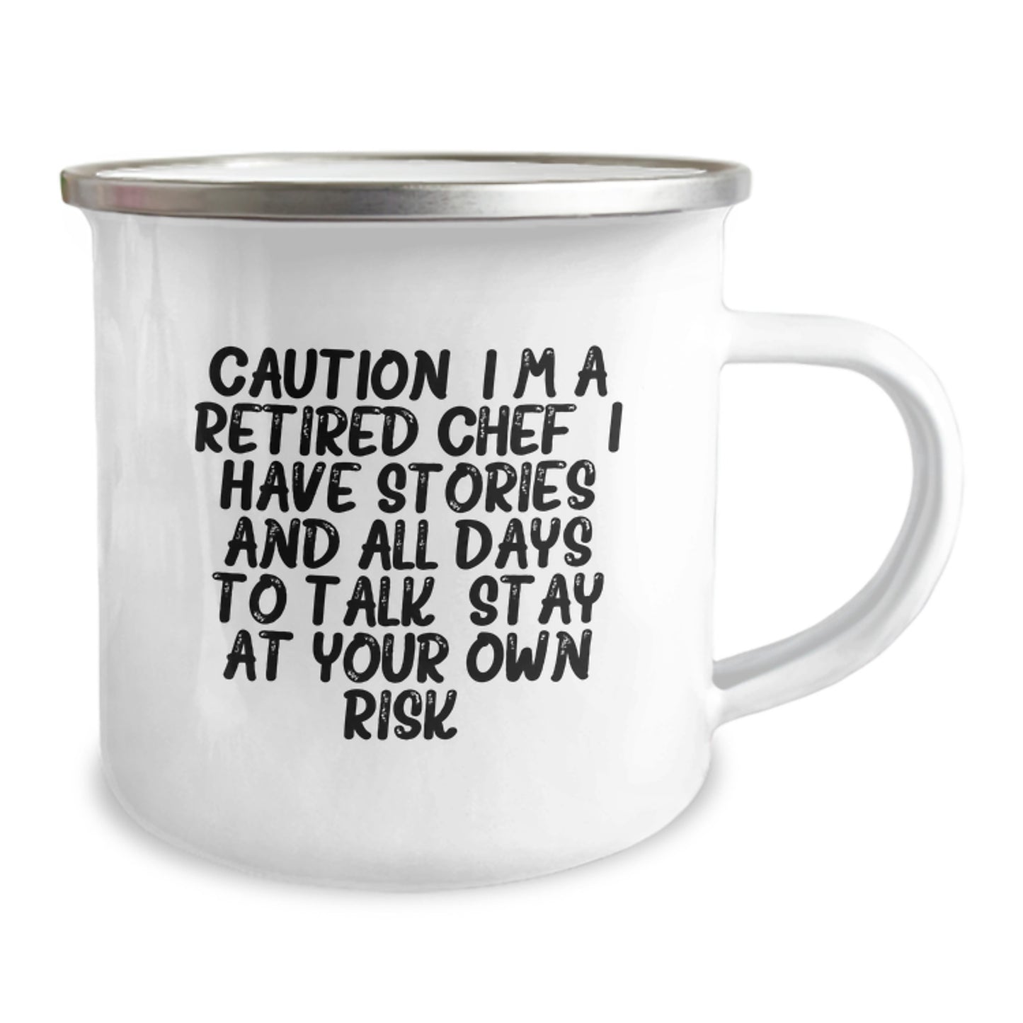 Funny Chef Gifts from Friends for Birthday - 'Caution: I'm A Retired Chef... Stay At Your Own Risk!' Camping Mug, 12 oz Stainless Steel with Enamel Finish for Men or Women - Image 2
