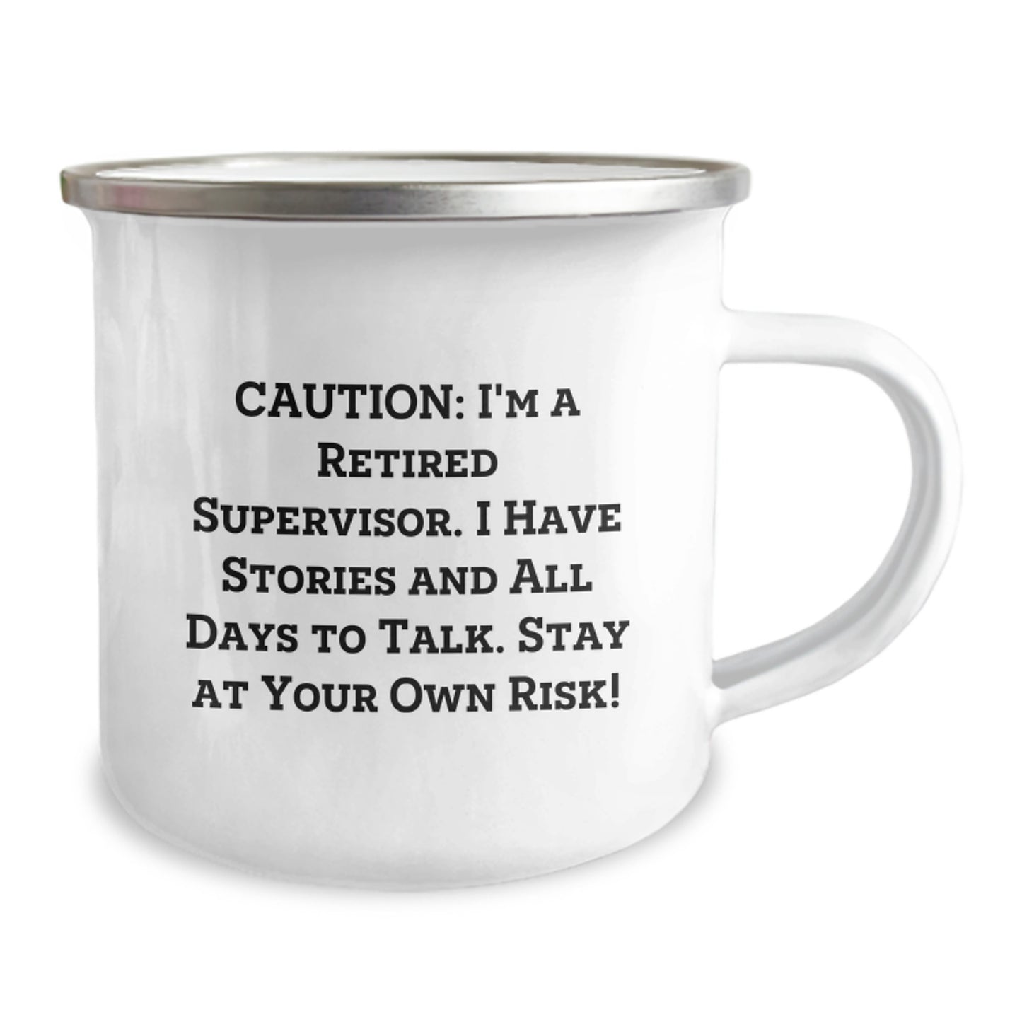 Funny Supervisor Gifts for Men - 'Caution: I'm A Retired Supervisor...'- Camping Mug for Birthday - Image 2