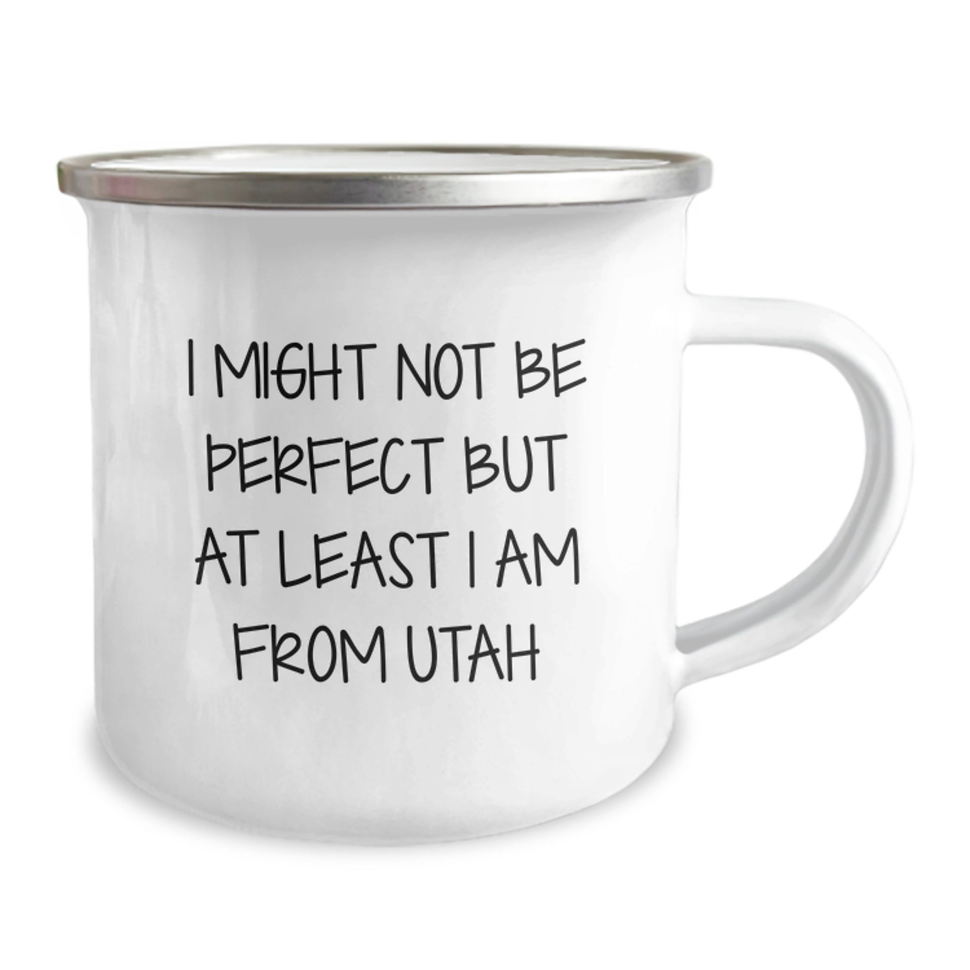 Utah Camping Mug Funny Quote Gifts from Friends for Birthday, 'I Might Not Be Perfect But At Least I Am From Utah', Unique Birthday Unique Gifts from Family to Friends - Image 2