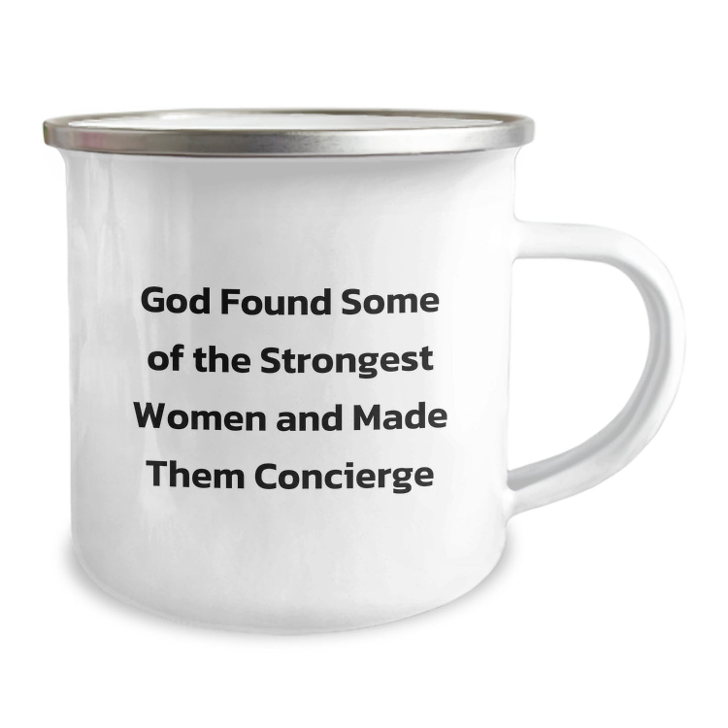 Concierge Gifts from Friends, Women, Family - Funny Camping Mug 'God Found Some Of The Strongest Women And Made Them Concierge' - Perfect Graduation Unique Gifts - Image 2