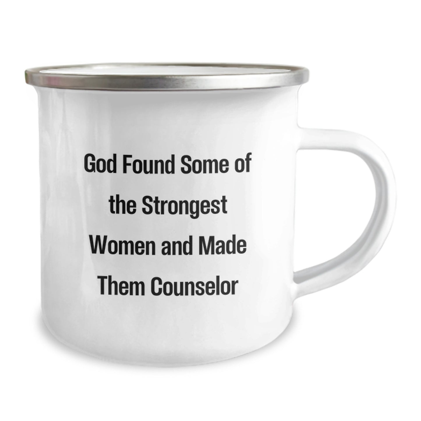 Counselor Gifts from Friends Unique Camping Mug for Strong Women Graduation, Inspirational Quote 'God Found Some Of The Strongest Women And Made Them Counselor' for Women - Image 2