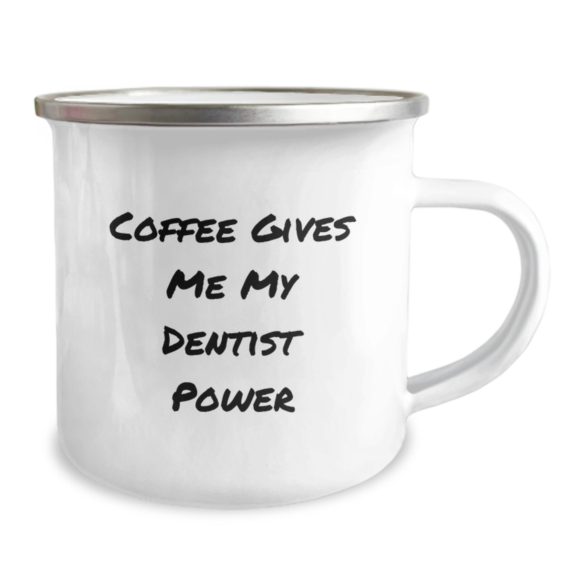 Funny Dentist Gifts from Friends for Birthday Unique Gifts - Coffee Gives Me My Dentist Power Stainless Steel Camping Mug - Image 2