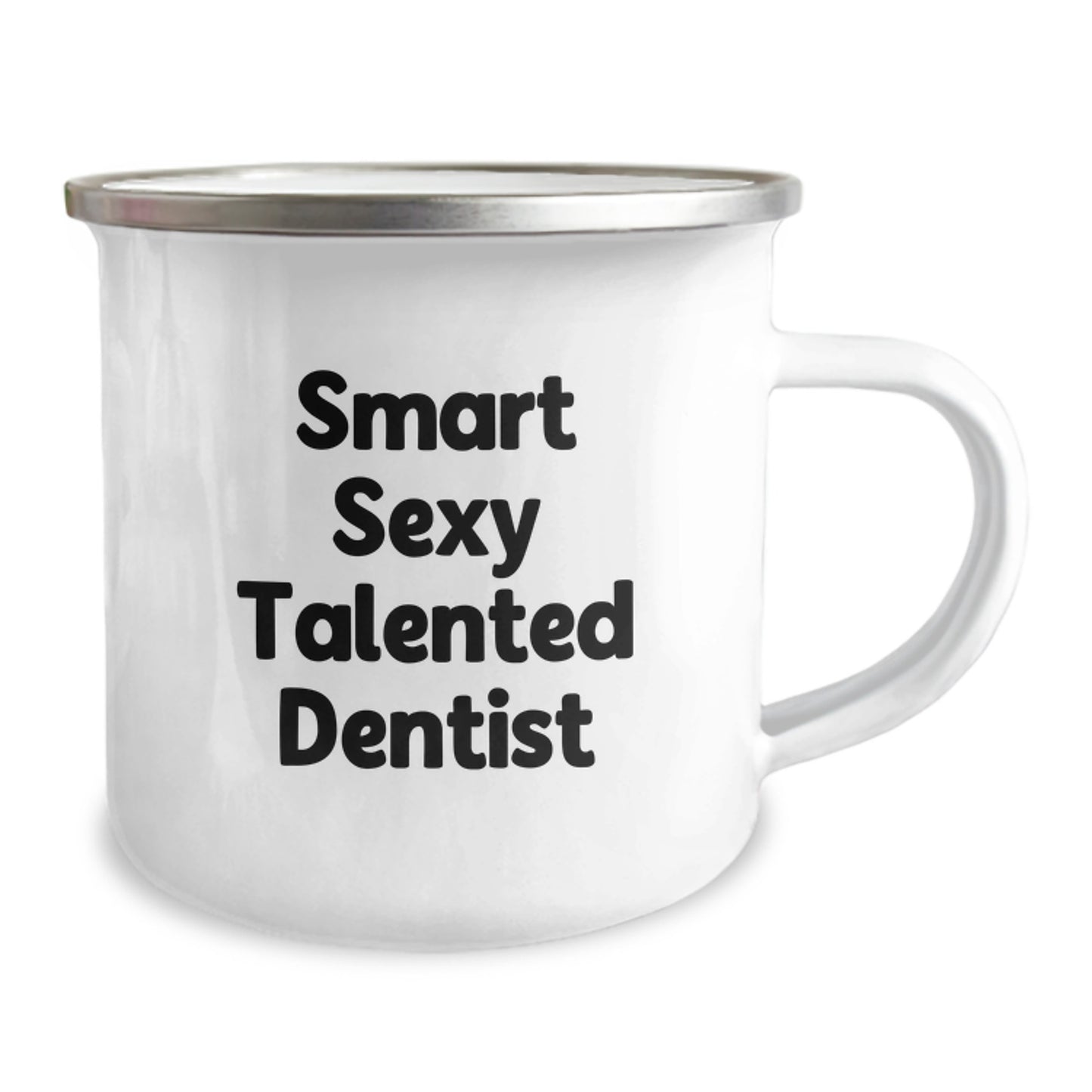 Funny Smart Sexy Talented Dentist Gifts from Friends for Birthday Camping Mug, Dentist Mug, Birthday Unique Gifts from Men to Dentist, Coffee Mug for Dentist - Image 2
