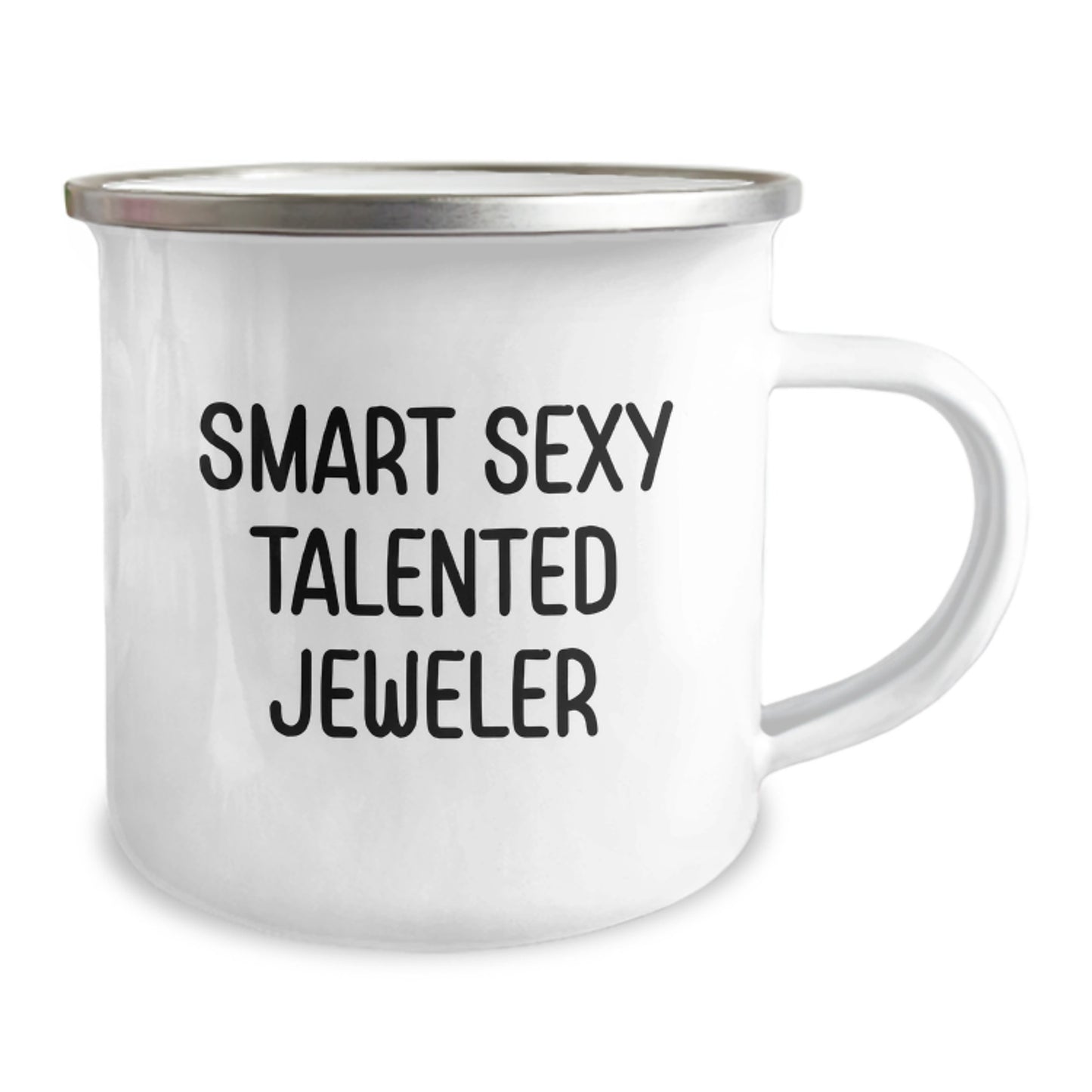 Funny Jeweler Gifts from Friends, Smart Sexy Talented Jeweler Camping Mug for Her Birthday Unique Gifts - Image 2