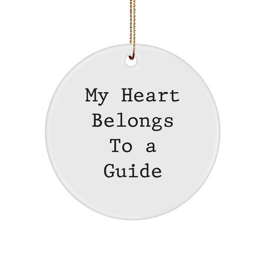 Gifts from Lovers of Guides - 'My Heart Belongs To A Guide' Circle Ornament, White, Christmas, for Guides, Men, Women, Friends, Coworkers, Family - Image 1