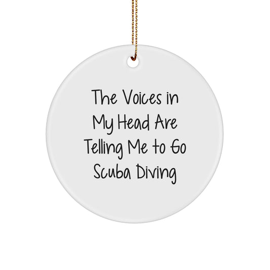 Scuba Diving Enthusiast Gifts from Men, Circle Ornament with Funny Quote, Perfect for Christmas, Scuba Diving Lovers, Gifts for Friends, Family, and Coworkers - Image 1