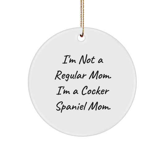 Cocker Spaniel Mom Funny Quote Circle Ornament Gifts for Christmas from Family - Image 1