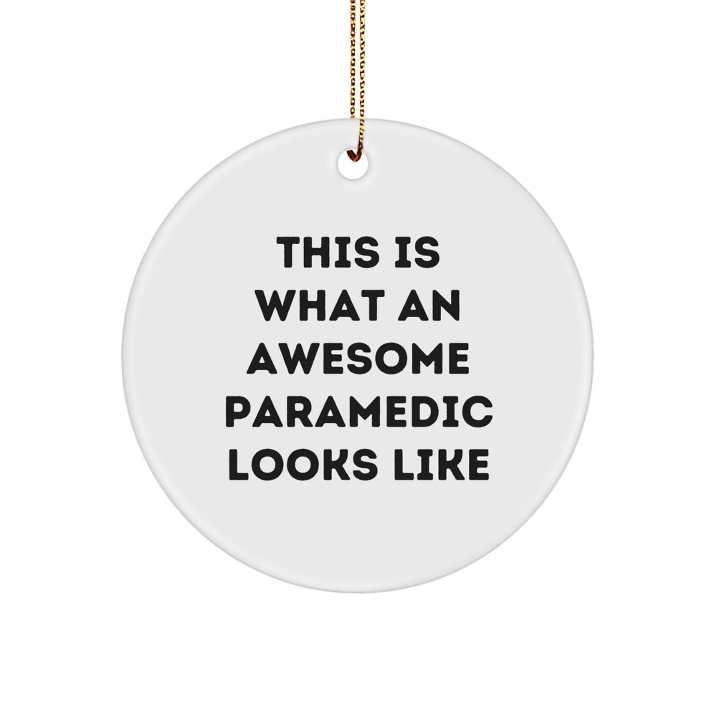 Rescue Worker Appreciation Gifts for Men from Family, This Is What An Awesome Rescue Worker Looks Like, Christmas Unique Rescue Worker Circle Ornament - Image 1