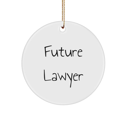 Funny Future Lawyer Christmas Circle Ornament Gifts from Friends, Perfect for Lawyer Men or Women, Inspirational Quote - Image 1