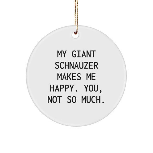Giant Schnauzer Dog Lover Gifts from Friends for Men, Funny Circle Ornament, Christmas Unique Gifts for Her - Image 1