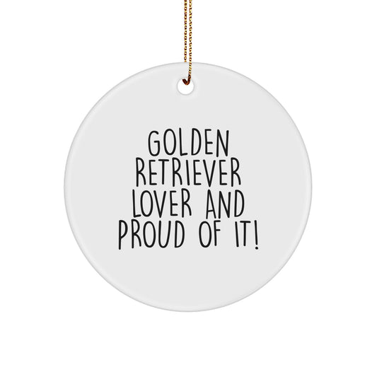 Golden Retriever Dog Gifts, Funny Quote Circle Ornament, Gifts from Men to Golden Retriever Dog Lovers, 2.75" Tall, White, MDF Material, Perfect for Christmas Decorations - Image 1