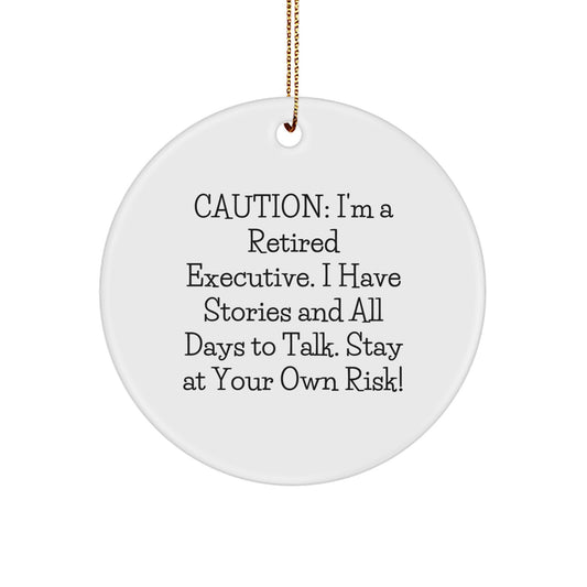 Executive Circle Ornament, Funny Quote, White Color, Ideal Gifts for Men, Women, Coworkers or Family, Christmas Decorations - Image 1